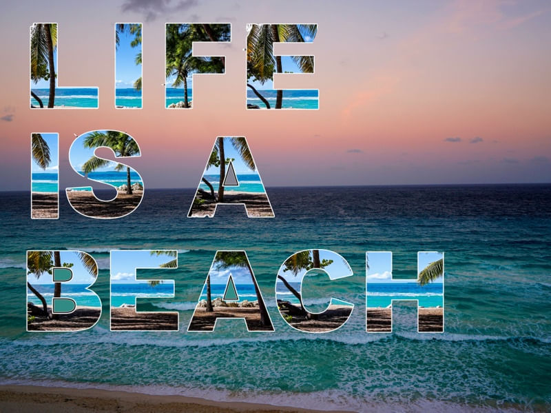 LIFE IS A BEACH 1