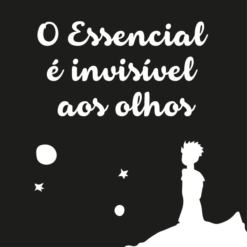 ESSENCIAL ? PEQUENO PRÍNCIPE