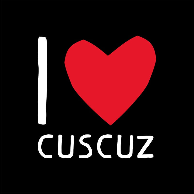 I LOVE CUSCUZ