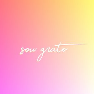 SOU GRATO!