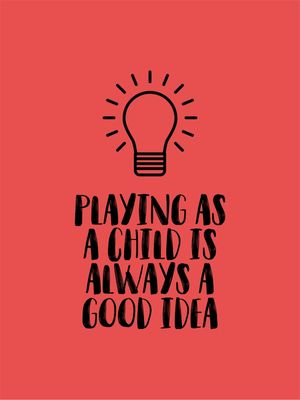 PLAYING AS A CHILD
