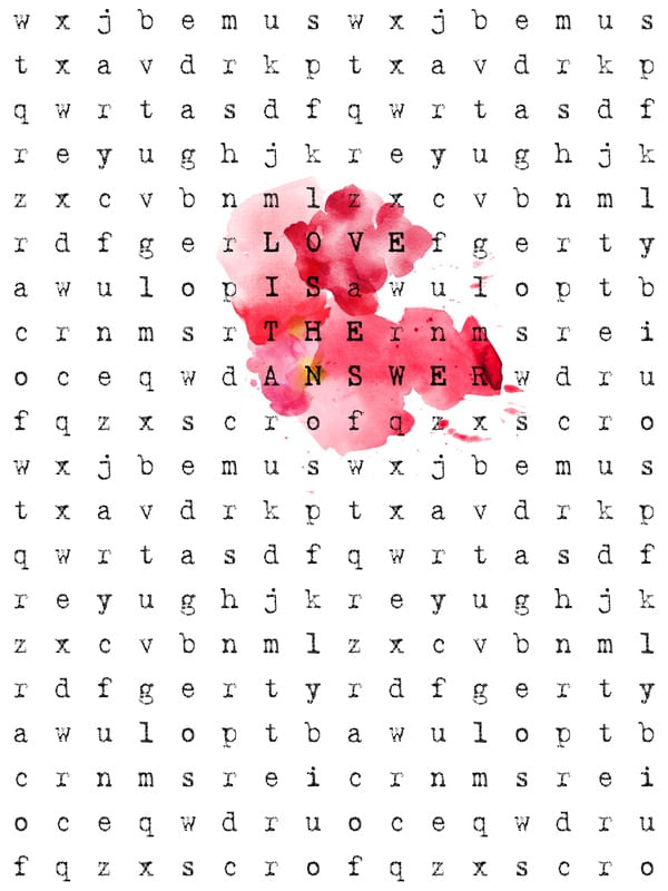 WORDS LOVE IS THE ANSWER