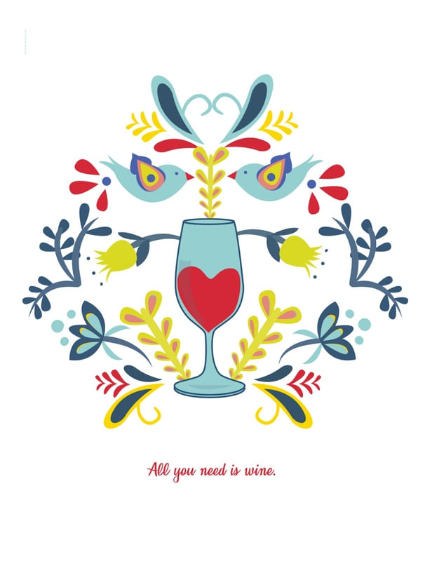 WINE IS ALL YOU NEED