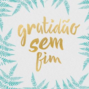 GRATIDÃO SEM FIM