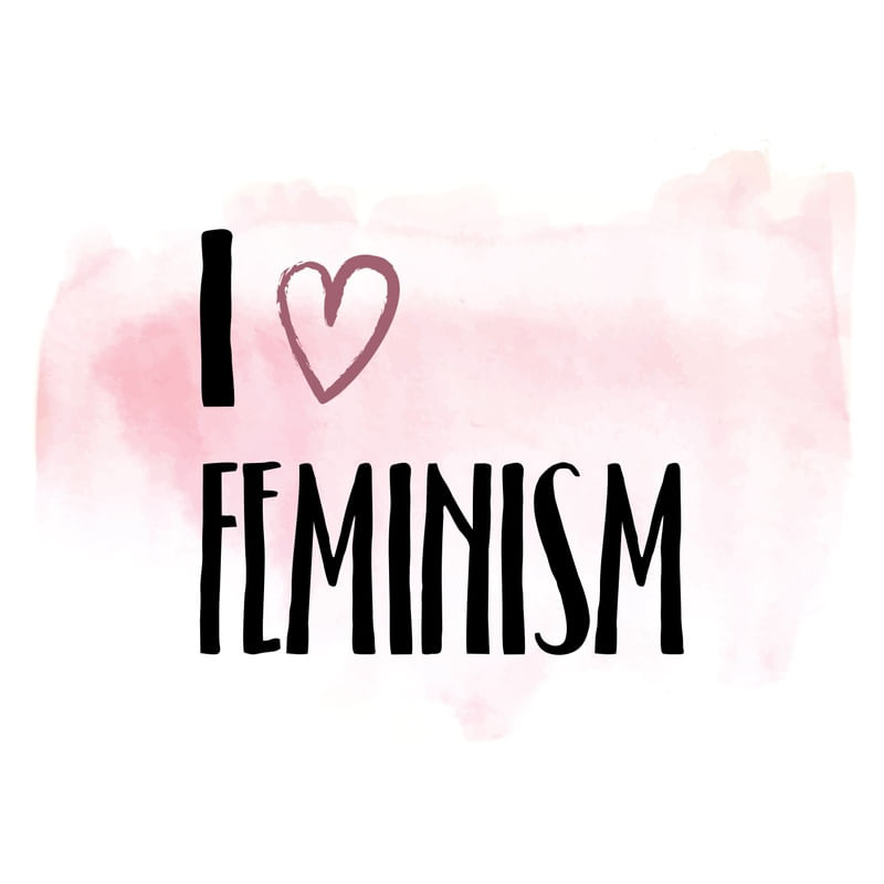 <3 FEMINISM