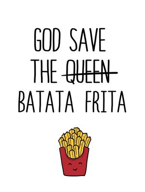 GODSAVEBATATAS