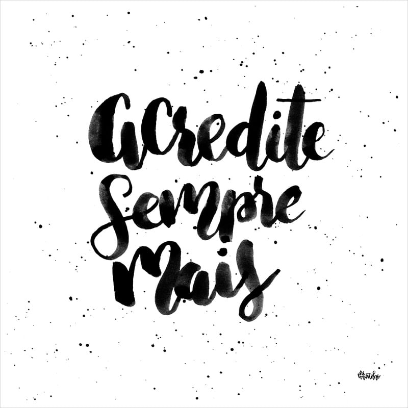 ACREDITE SEMPRE MAIS BRANCO