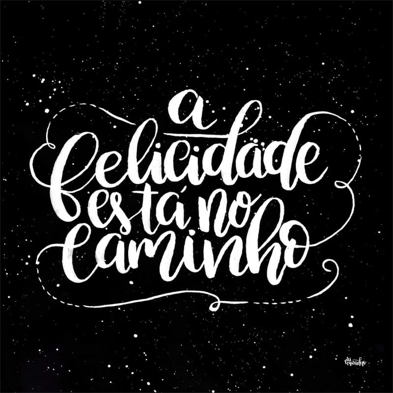 A FELICIDADE ESTÁ NO CAMINHO