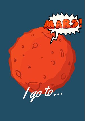 I GO TO MARS