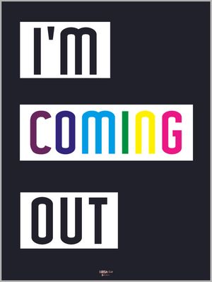COMING OUT