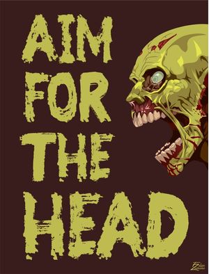 AIM FOR THE HEAD