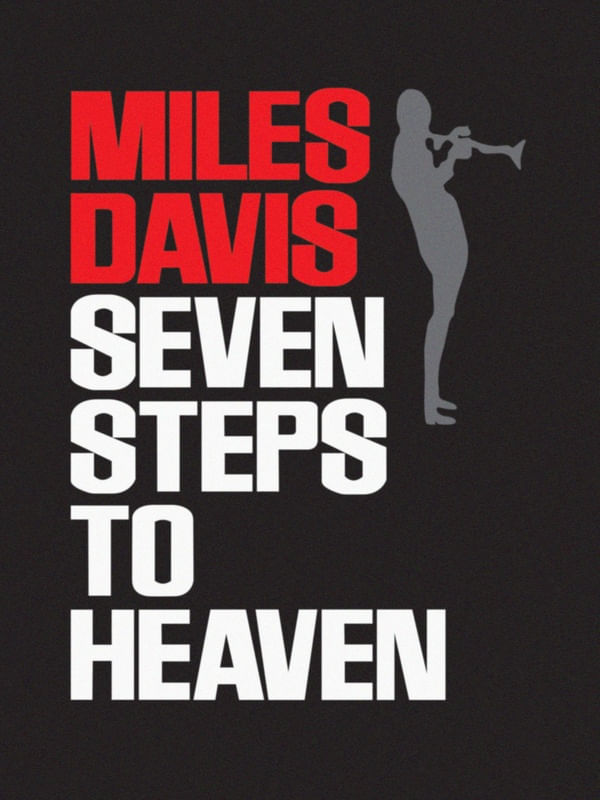 MILES DAVIS - SEVEN STEPS TO HEAVEN