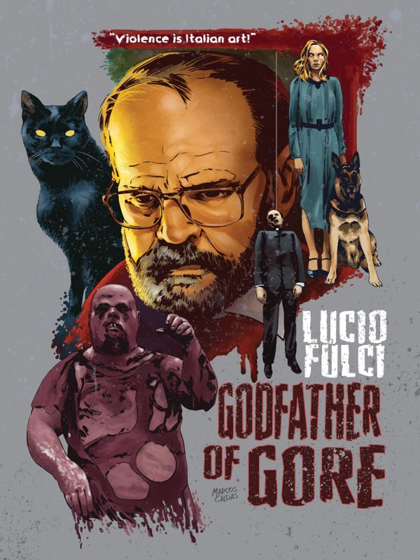 LUCIO FULCI GODFATHER OF GORE