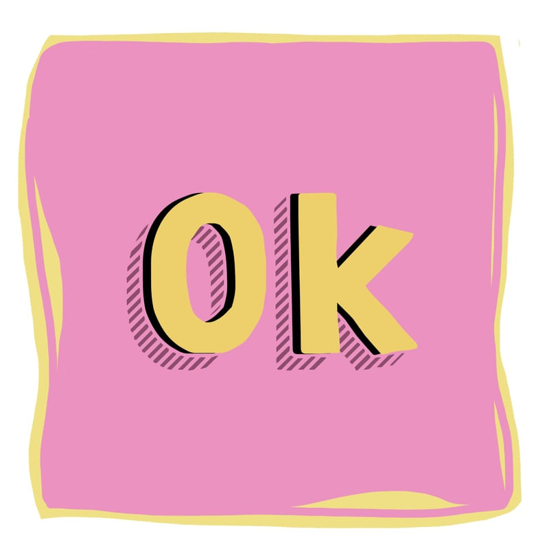 OK!