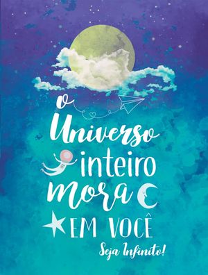 SEJA INFINITO!