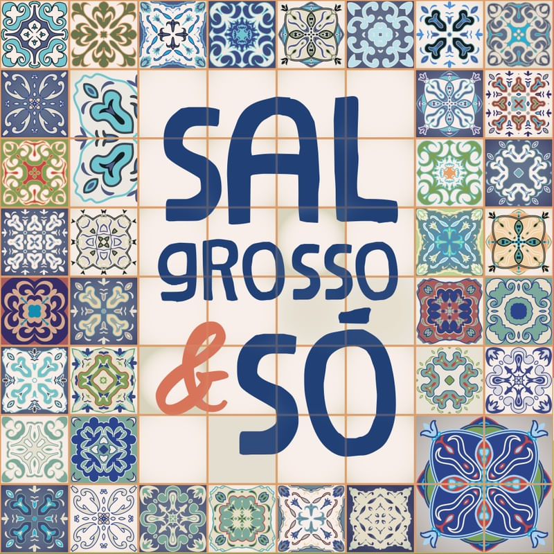 SAL GROSSO & SÓ
