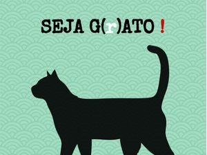 SEJA G(R)ATO - PAISAGEM VERDE