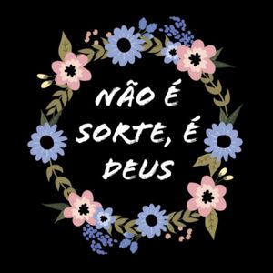 NÃO É SORTE 01