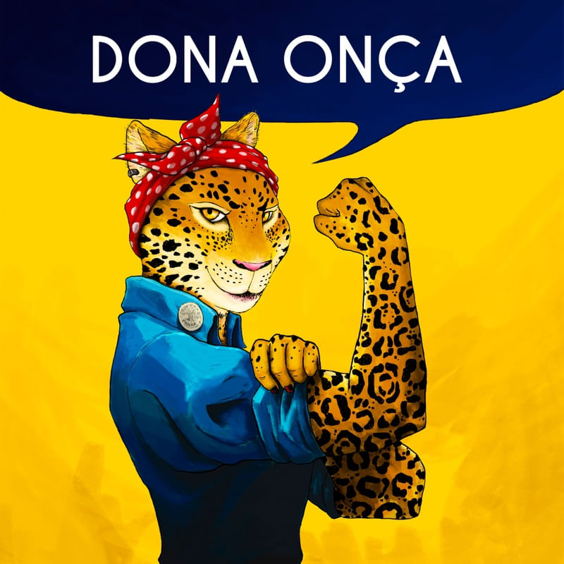 DONA ONÇA NO QUADRADO