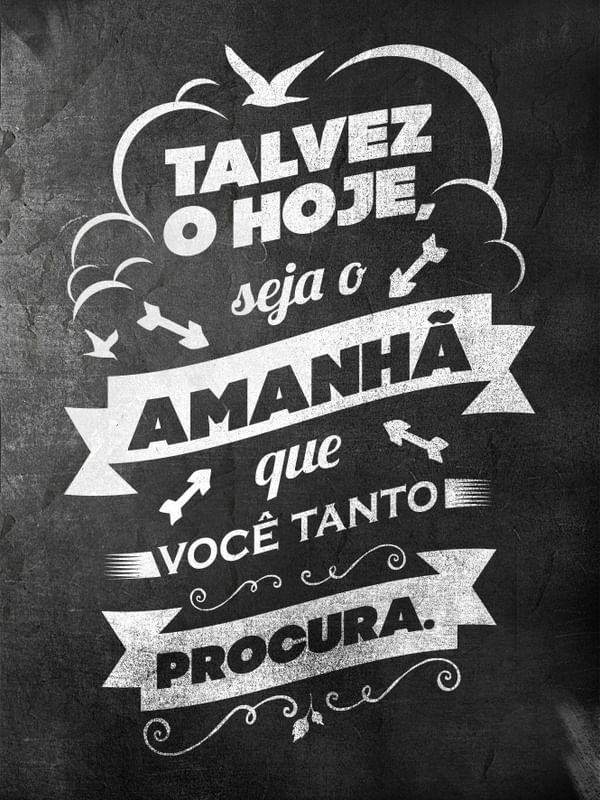 HOJE E AMANHÃ
