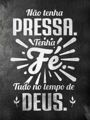 FÉ SEM PRESSA