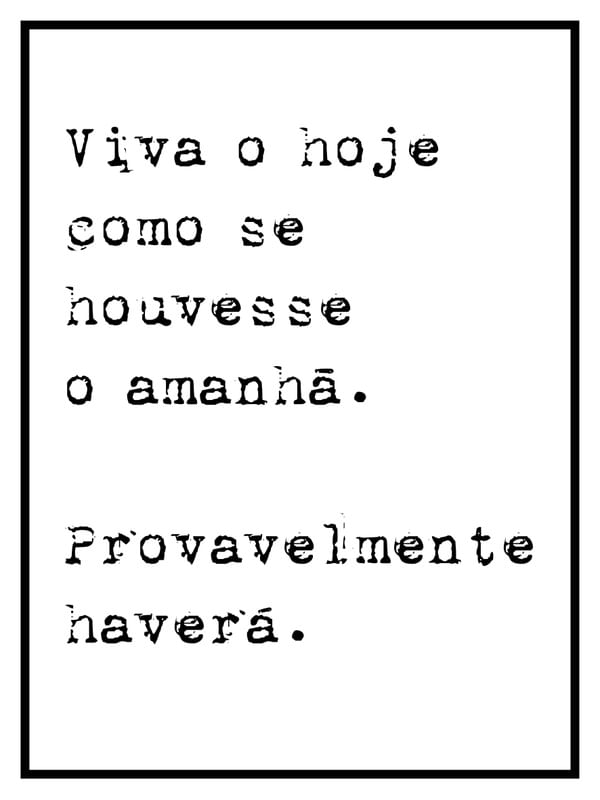 HAVERÁ AMANHÃ