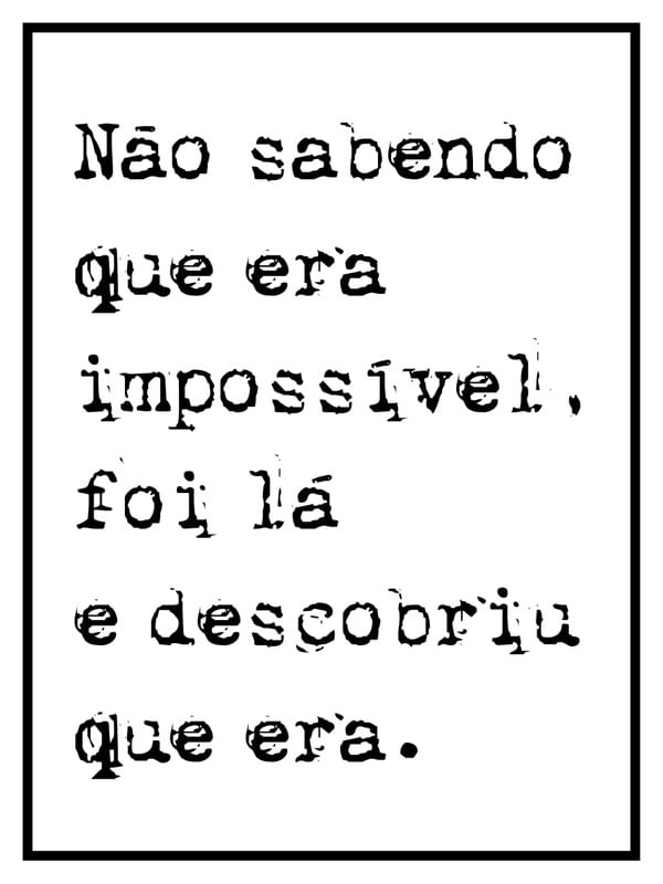 É IMPOSSÍVEL