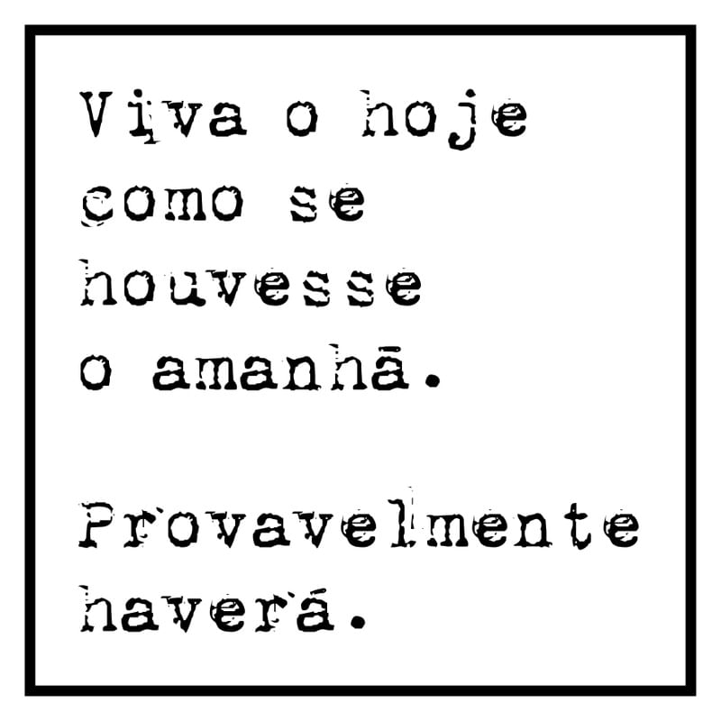 HAVERÁ AMANHÃ Q