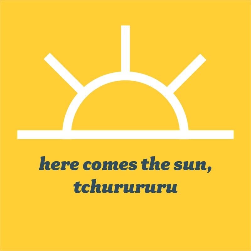 HERE COMES THE TCHURURURU