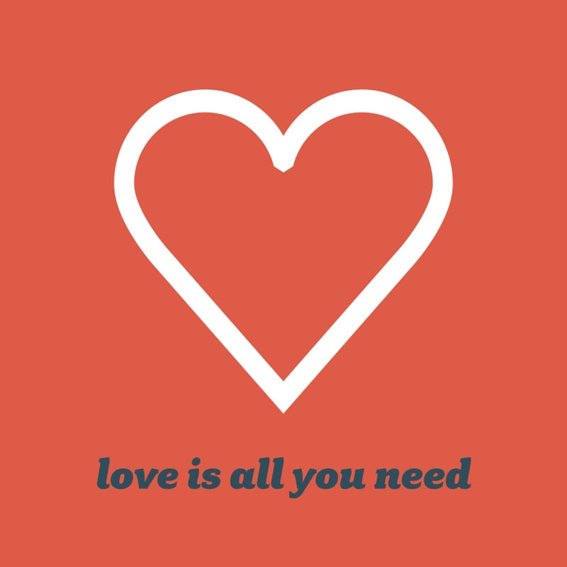 LOVE NEEDS YOU TOO
