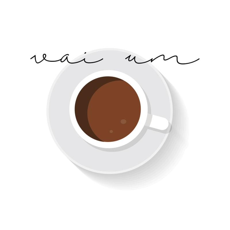 VAI UM CAFÉ