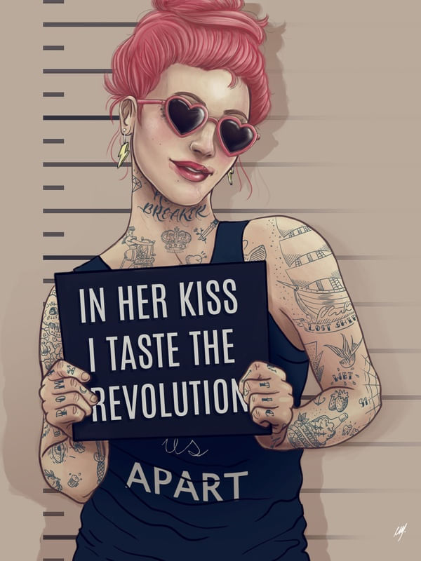 IN HER KISS I TASTE THE REVOLUTION