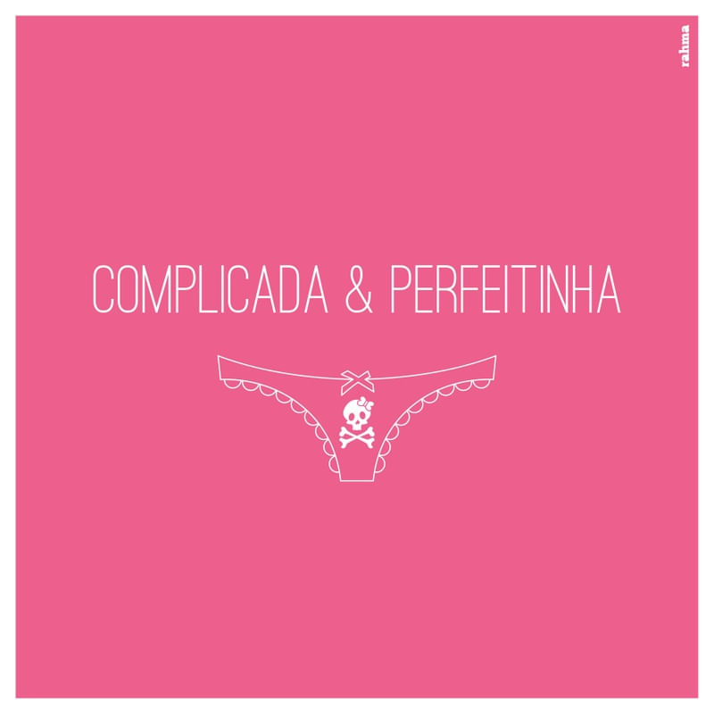 COMPLICADA & PERFEITINHA (QUADRADO)