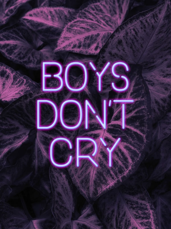BOYS DON'T CRY NEON VERSION