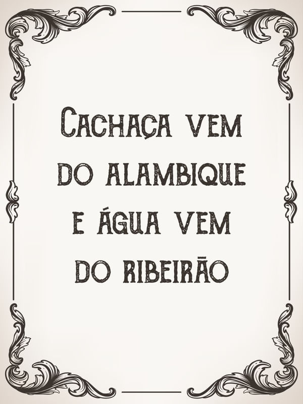 CACHAÇA E ÁGUA