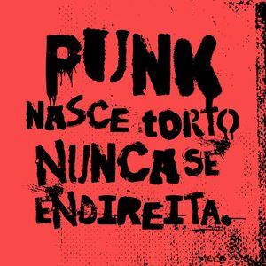 PUNK NASCE TORTO NUNCA SE ENDIREITA - VERMELHO