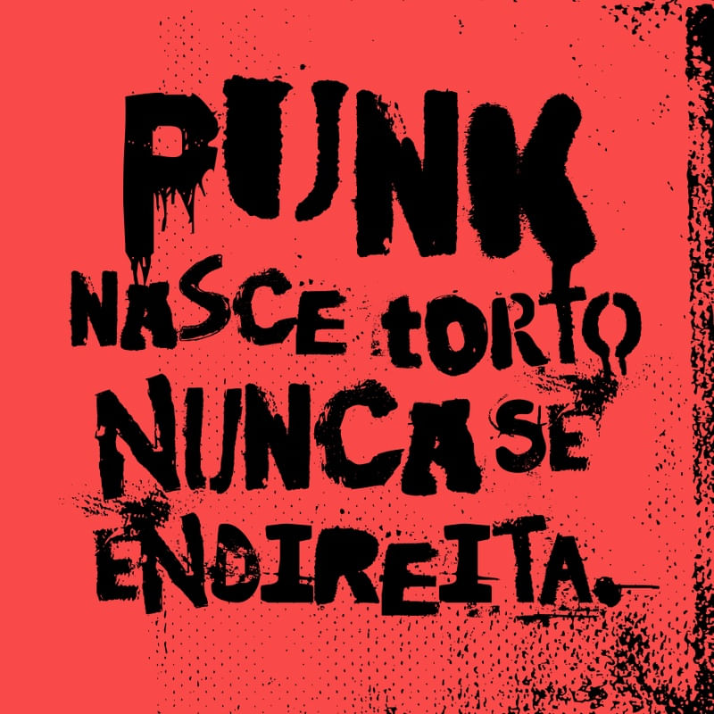 PUNK NASCE TORTO NUNCA SE ENDIREITA - VERMELHO