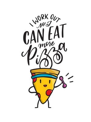EU MALHO PARA COMER MAIS PIZZA