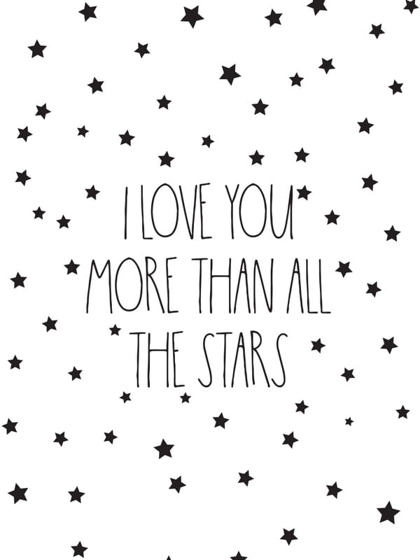 I LOVE YOU MORE THAN ALL THE STARS