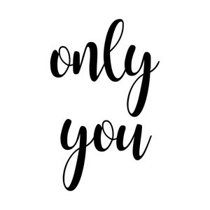 ONLY YOU P&B
