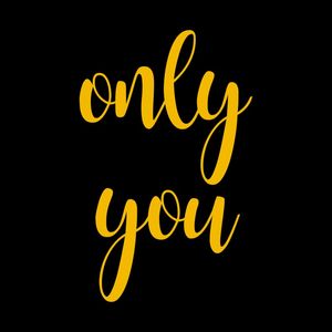 ONLY YOU EM AMARELO