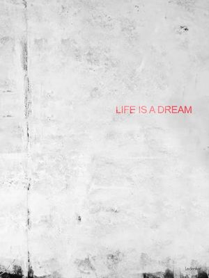 LIFE IS A DREAM POR LEDENKER