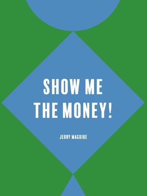 SHOW ME THE MONEY - JM II