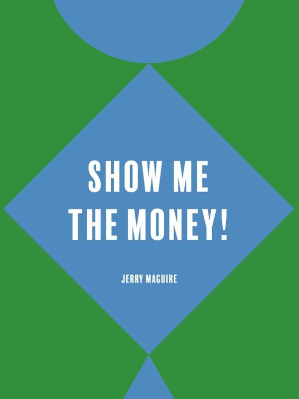 SHOW ME THE MONEY - JM II