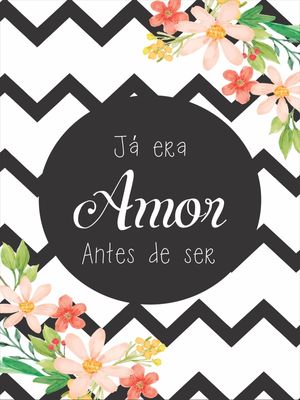 JÁ ERA AMOR