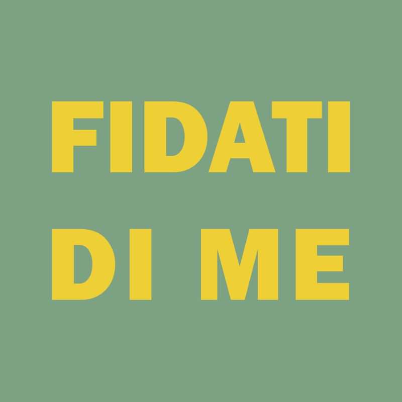 FIDATI DI ME EM AMARELO