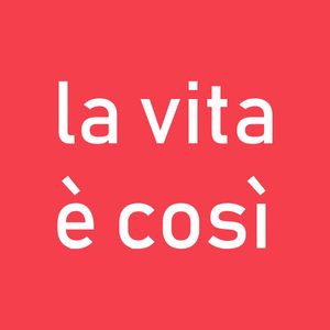 LA VITA È COSI EM ROSA ESCURO
