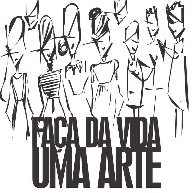 FAÇA DA VIDA UMA ARTE 02