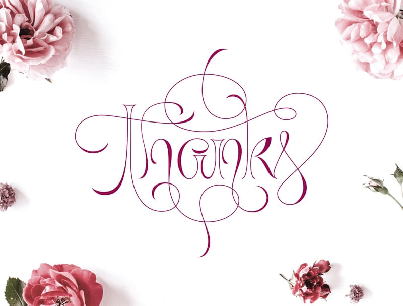 THANKS AND FLOWERS