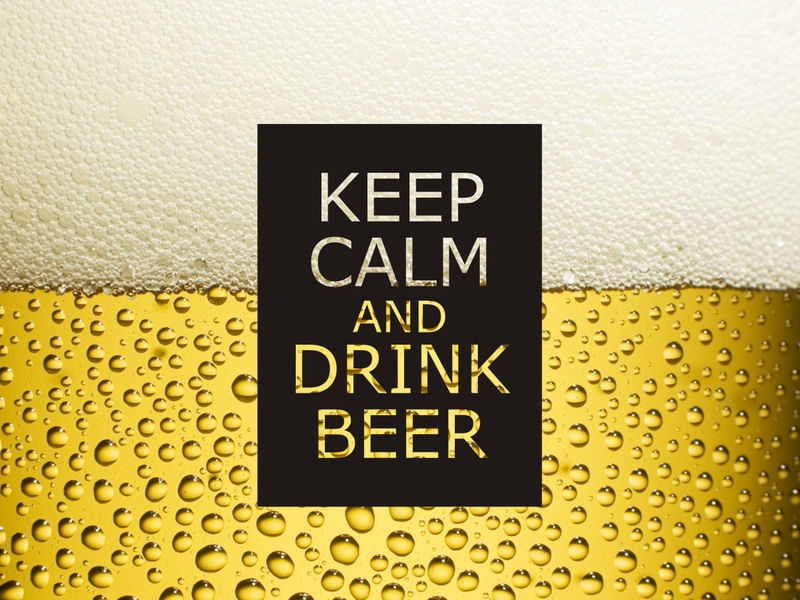 KEEP CALM AND DRINK BEER